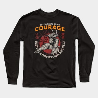 The Bushido Spirit, Courage, Justice, Compassion, Respect Long Sleeve T-Shirt